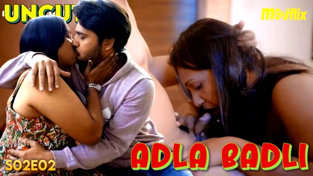 Adla Badli S02E02 2024 Hindi Uncut Hot Web Series – MojFlix